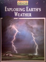 (image for) Exploring Earth's Weather (H) by Maton, Hopkins - Click Image to Close
