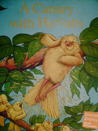 (image for) Celebrate Reading! 1F A Canary with Hiccups (H)