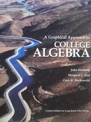 (image for) A Graphical Approach to College Algebra for LB City College (H)
