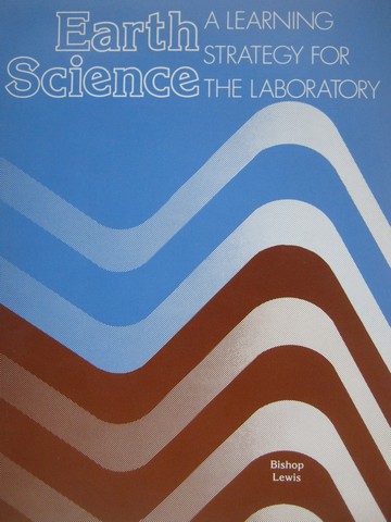 (image for) Earth Science A Learning Strategy for the Laboratory (P)