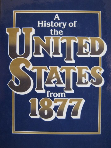 (image for) A History of the United States from 1877 (H) by Risjord