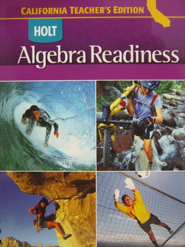 (image for) Holt California Algebra Readiness TE (CA)(TE)(Spiral) by Roby,