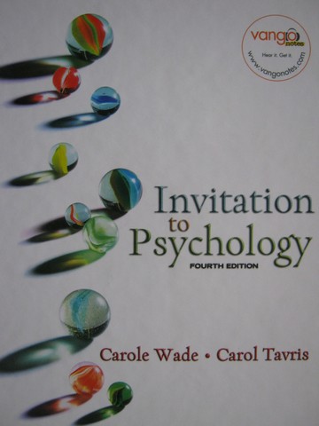 Invitation to psychology wade tavris 4th edition edition Invitation to psychology wade tavris 4th edition edition