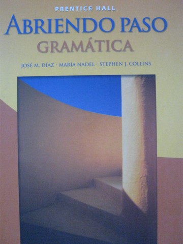 (image for) Abriendo paso Gramatica (H) by Diaz, Nadel, & Collins