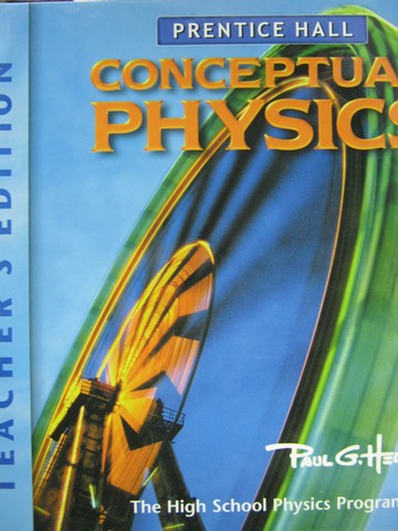 (image for) Conceptual Physics TE (TE)(H) by Paul G Hewitt