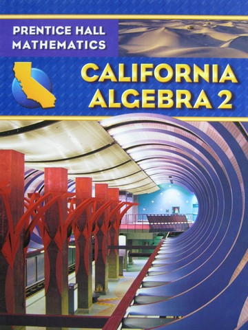 (image for) California Algebra 2 (CA)(H) by Bellman, Bragg, Charles, Hall,