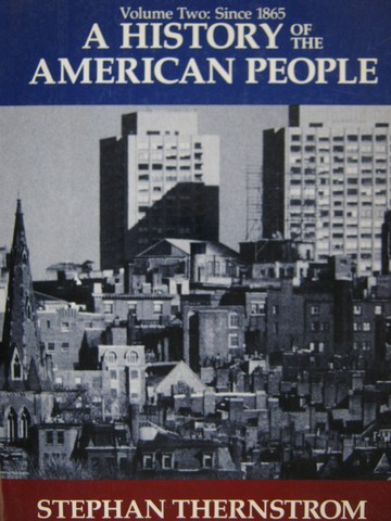 (image for) A History of the American People Volume 2 Since 1865 (P)
