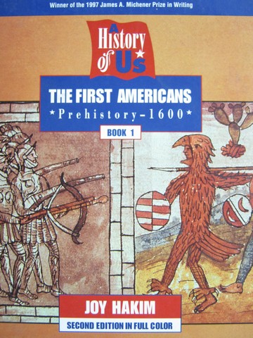 (image for) A History of US 2e 1 The First Americans (H) by Joy Hakim