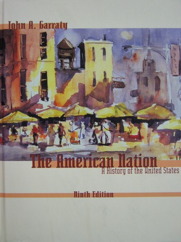 (image for) American Nation A History of the United States 9th Edition (H)