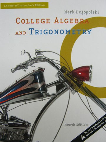 (image for) College Algebra & Trigonometry 4th Edition AIE (TE)(H)