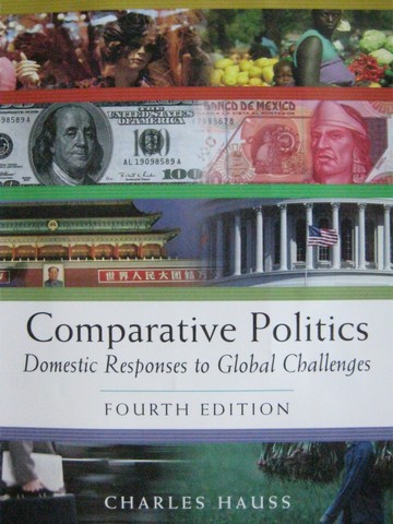(image for) Comparative Politics 4th Edition (P) by Charles Hauss