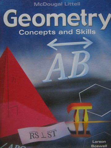 (image for) Geometry Concepts & Skills (H) by Larson, Boswell, & Stiff