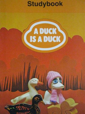 (image for) A Duck Is a Duck Studybook (P) by Theodore Clymer & Billie Parr