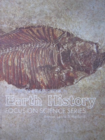 (image for) Focus on Science Series Earth History TAE (TE)(P) by Bishop, - Click Image to Close