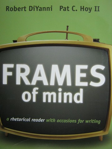 (image for) Frames of Mind (P) by Robert DiYanni & Pat C Hoy II