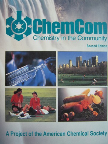 (image for) ChemCom Chemistry in the Community 2nd Edition (H) by Keith Michael Shea