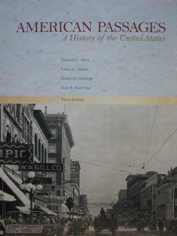 (image for) American Passages 3rd Edition (H) by Ayers, Gould, Oshinsky,