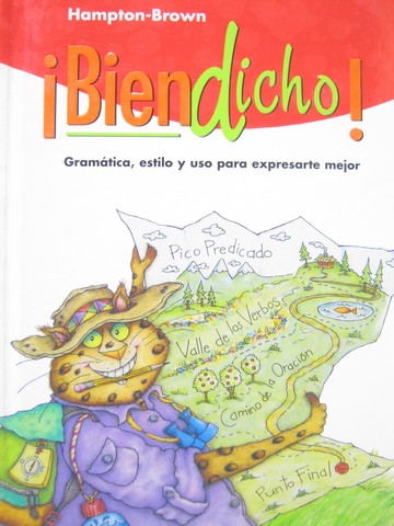 (image for) Bien Dicho! 6 Gramatica estilo y uso para expresarte mejor (H) - Click Image to Close