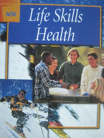 (image for) AGS Life Skills Health (H) by Goldsmith, Rich, Telepak,