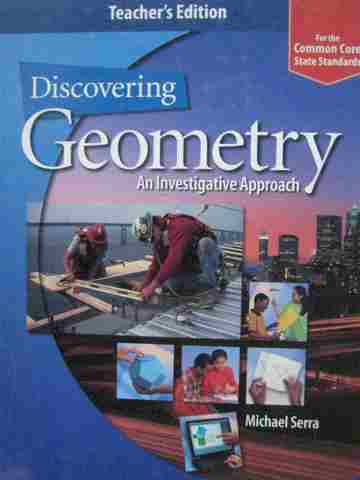 (image for) Discovering Geometry 4th Edition Common Core Edition TE (TE)(H)