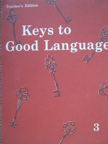(image for) Keys to Good Language 3 TE (TE)(Spiral) by Elizabeth Price Culp