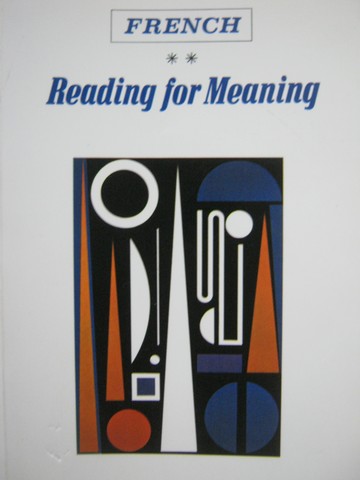 (image for) French Reading for Meaning (P) by George A C Scherer
