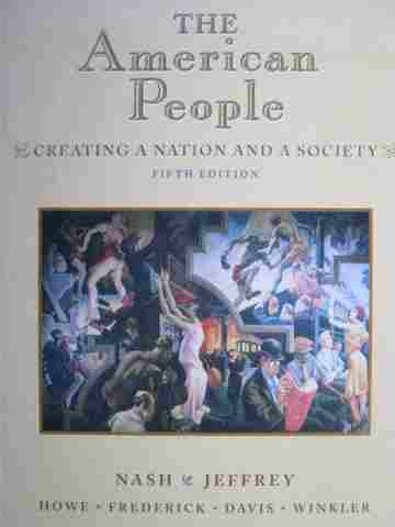 (image for) American People Creating a Nation & a Society 5th Edition (H) by Nash, Jeffrey,