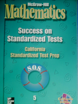 (image for) McGraw-Hill Mathematics 5 Success on Standardized Tests (CA)(P)