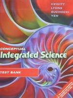 (image for) Conceptual Integrated Science Test Bank (P) by Hewitt, Lyons,