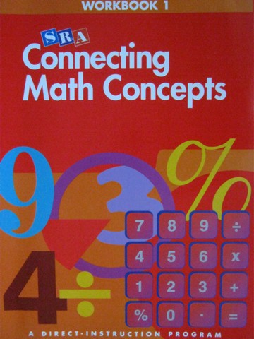 (image for) Connecting Math Concepts A Workbook 1 (P) by Engelmann & Carnine