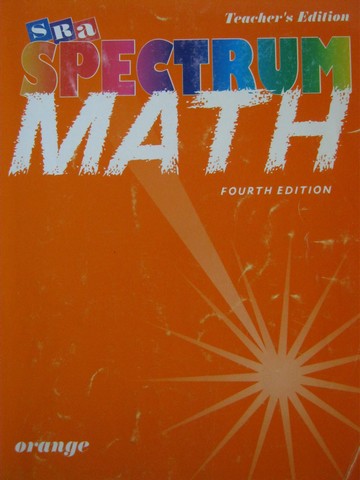 (image for) SRA Spectrum Math Orange 4th Edition TE (TE)(P) by Richards - Click Image to Close