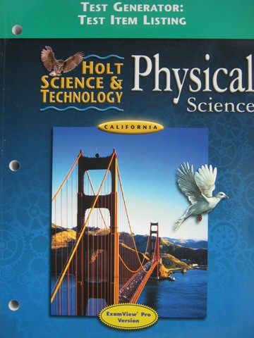 (image for) Holt Physical Science Test Generator Test Item Listing (CA)(P)