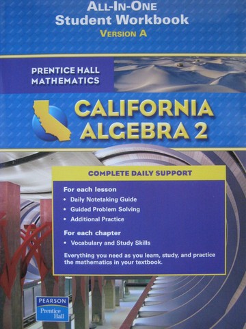 (image for) California Algebra 2 All-in-One Student Workbook Version A (P) - Click Image to Close