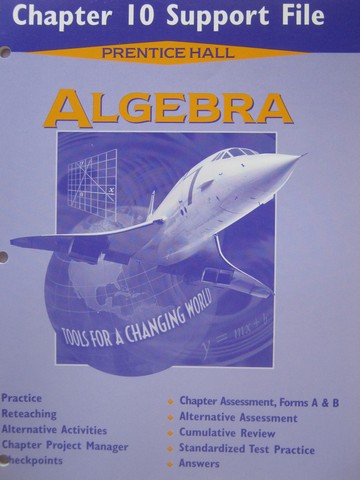 (image for) Algebra Tools for a Changing World Chapter 10 Support File (P)