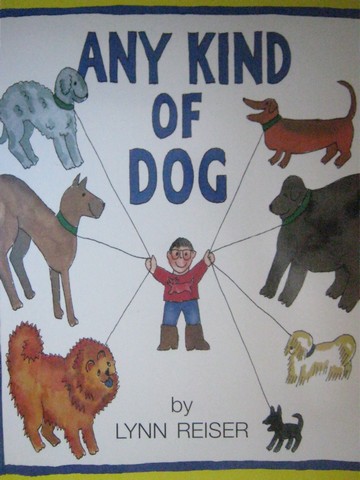 (image for) Any Kind of Dog (P)(Big) by Lynn Reiser