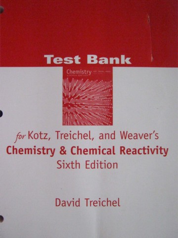 (image for) Chemistry & Chemical Reactivity 6th Edition Test Bank (P)
