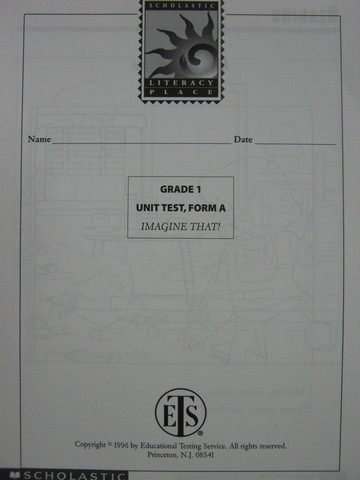 (image for) Literacy Place 1-4 Imagine That! Unit Test Form A (P)