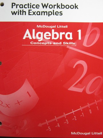 (image for) Algebra 1 Concepts & Skills Practice Workbook with Examples (P)