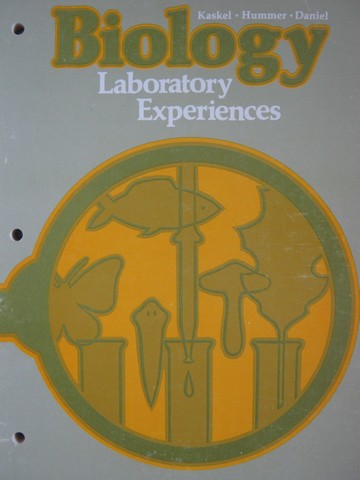 (image for) Biology Laboratory Experiences (P) by Kaskel, Hummer, Jr.,