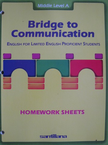 (image for) Bridge to Communication Middle A Homework Sheets (P)