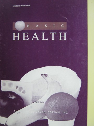 (image for) AGS Basic Health Student Workbook (P) by Ann Klimas