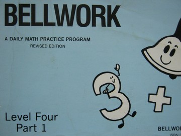 (image for) Bellwork Math 4 Part 1 Revised Edition (P) by De Pue & Kinney