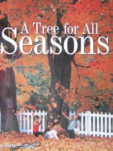 (image for) A Tree for All Seasons (P)(Big) by Robin Bernard