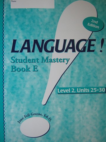 (image for) Language! 2nd Edition Level 2 Book E Student Mastery (P) - Click Image to Close