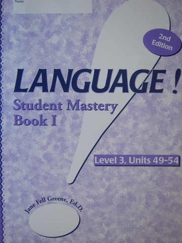 (image for) Language! 2nd Edition Level 3 Book I Student Mastery (P) - Click Image to Close