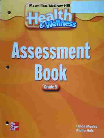 (image for) Health & Wellness 5 Assessment Book (P) by Meeks & Heit