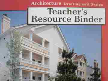(image for) Architecture Drafting & Design Teacher's Resource (Binder)