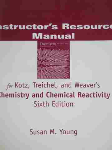 (image for) Chemistry & Chemical Reactivity 6th Edition IRM (TE)(P) by Young