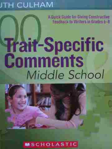 (image for) 100 Trait-Specific Comments Middle School (Wiro) by Culham