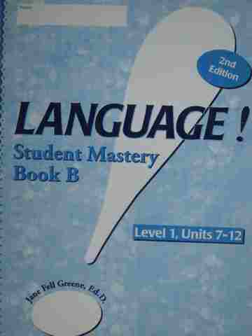 (image for) Language! 2nd Edition Level 1 Book B Student Mastery (P) - Click Image to Close